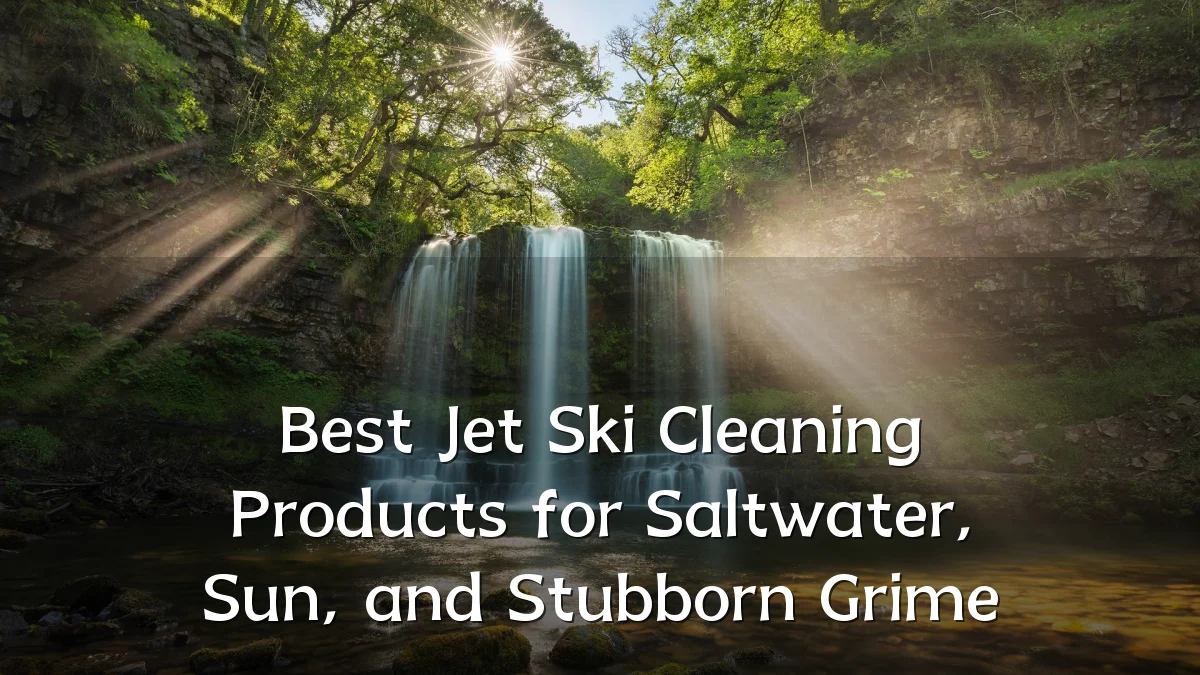 Best Jet Ski Cleaning Products for Saltwater, Sun, and Stubborn Grime
