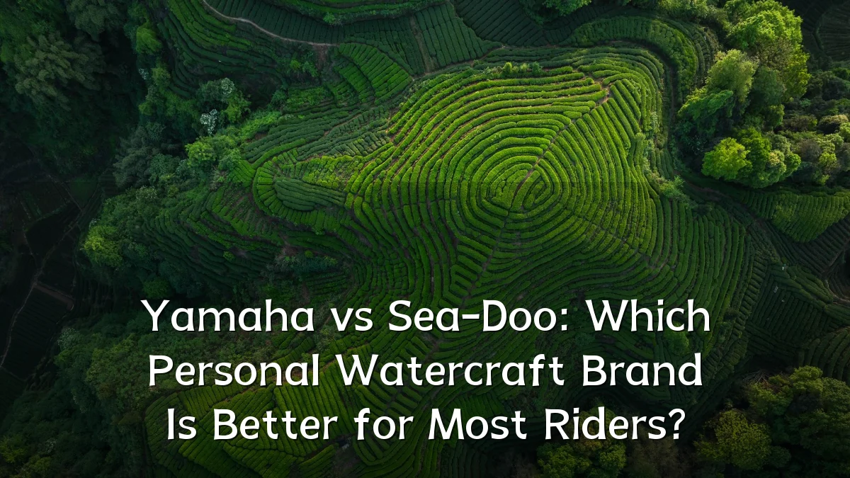 Yamaha vs Sea-Doo: Which Personal Watercraft Brand Is Better for Most Riders?